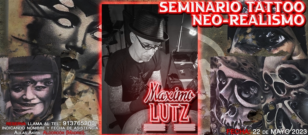Máster-Class de Tattoo-Realismo por Maximo Lutz en AKIRA BODY ART 22-Mayo-2023
