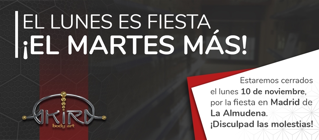 AKIRA BODY ART - El LUNES 10 de NOVIEMBRE cerramos. Fiesta en Madrid