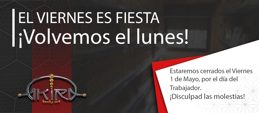 Cerramos el próximo Viernes 1 de Mayo por Día del Trabajador. Volvemos el lunes.