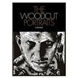 «The Woodcut Portraits», Alex Binnie